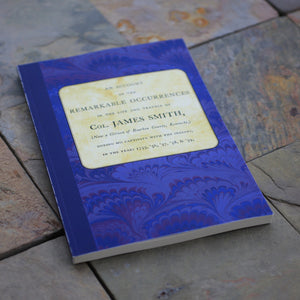 Col. James Smith Memoirs