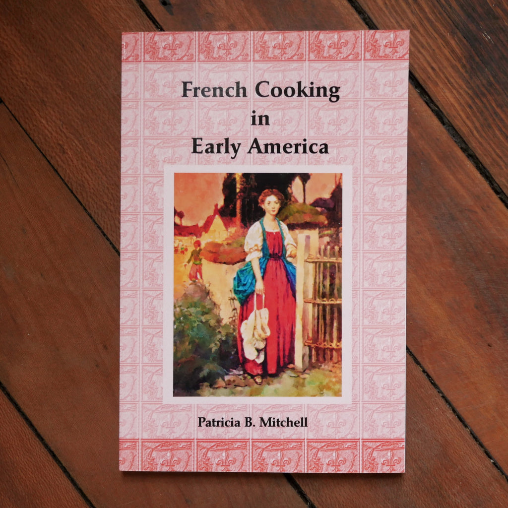 French Cooking in Early America