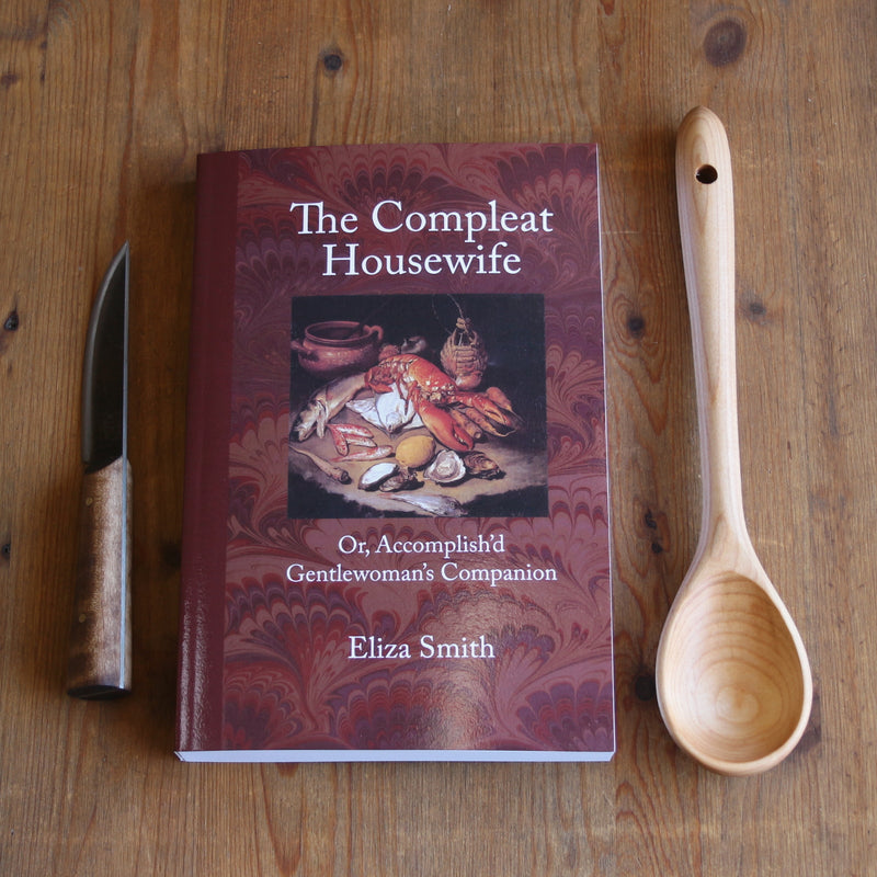 The Compleat Housewife by Eliza Smith