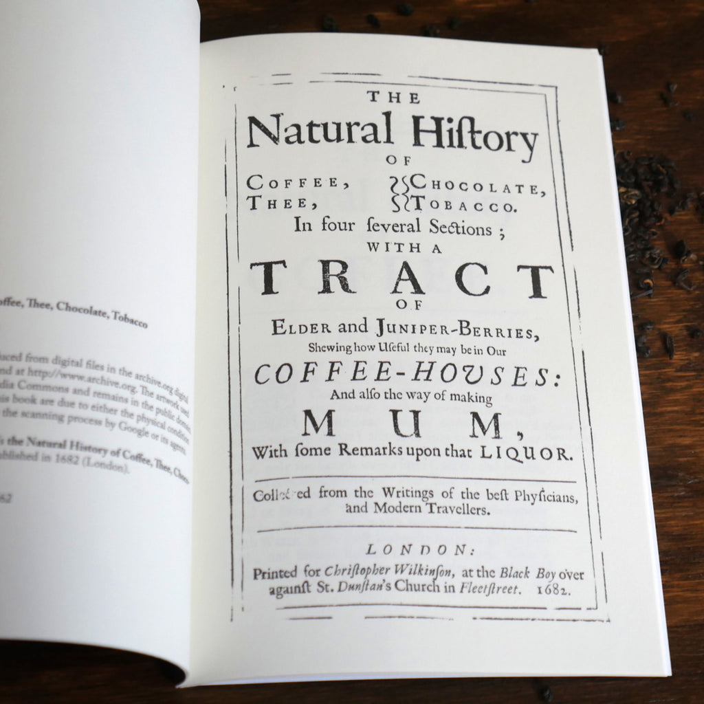 The Natural History of Coffee, Chocolate, Tea, and Tobacco