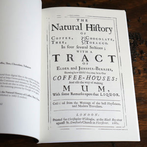 The Natural History of Coffee, Chocolate, Tea, and Tobacco