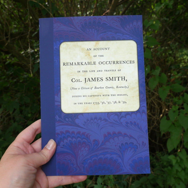 Col. James Smith Memoirs