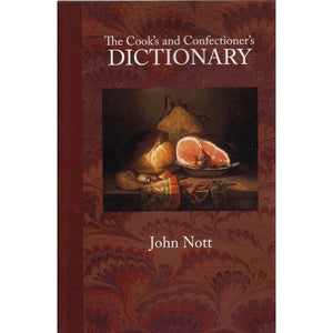 The Cook's and Confectioner's Dictionary